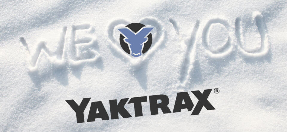 We love Yaktrax®